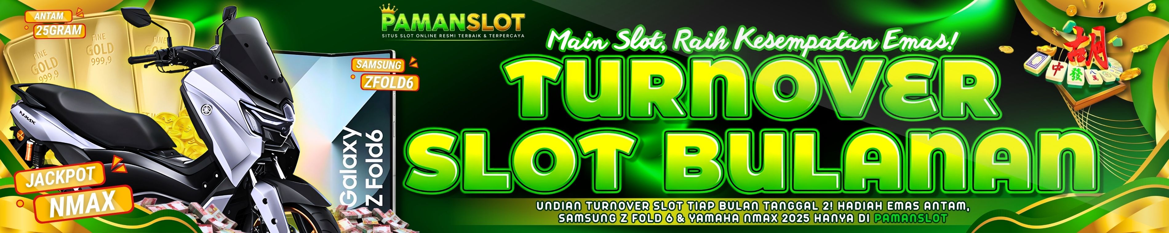 PAMANSLOT TURNOVER SLOT BULANAN